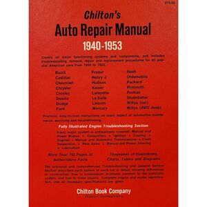 Chilton's Auto Repair Manual 1940-1953 troubleshooting, repair, replacements